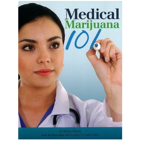 Book - Medical Marijuana 101