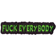 Patch - Fuck Everybody